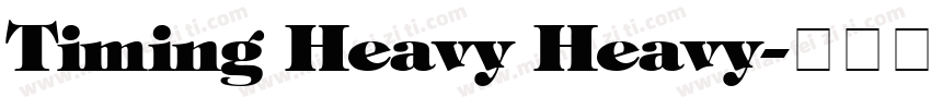 Timing Heavy Heavy字体转换
